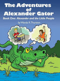 Gator The of (Hardcover) Alexander Adventures