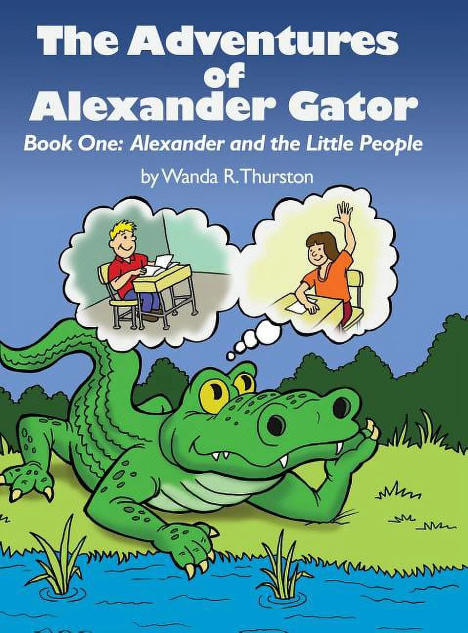 Gator The of (Hardcover) Alexander Adventures